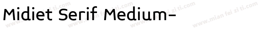 Midiet Serif Medium字体转换